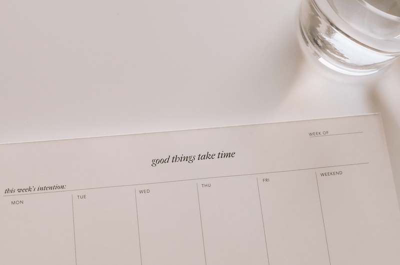 Good Things Take Time Weekly Notepad - IDYLL MANOR