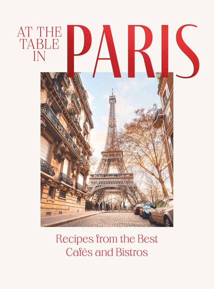 At the Table in Paris - IDYLL MANOR