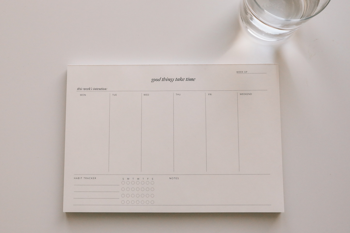 Good Things Take Time Weekly Notepad